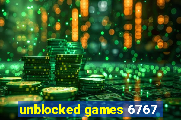 unblocked games 6767